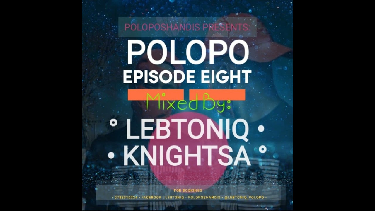 POLOPO 08 MIX B - KnightSA89 (MidTempo Mix)