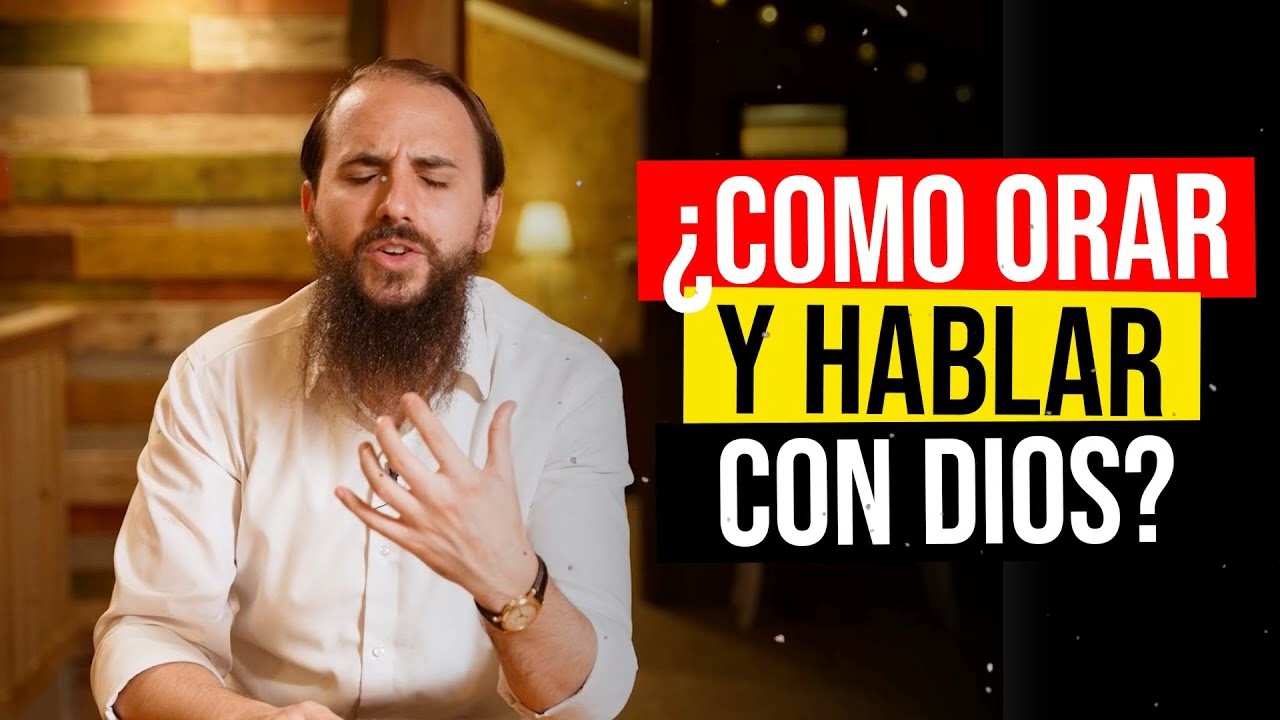 Aprende a Orar con estos 5 pasos y consigue la oración perfecta - Daniel R. Chapán