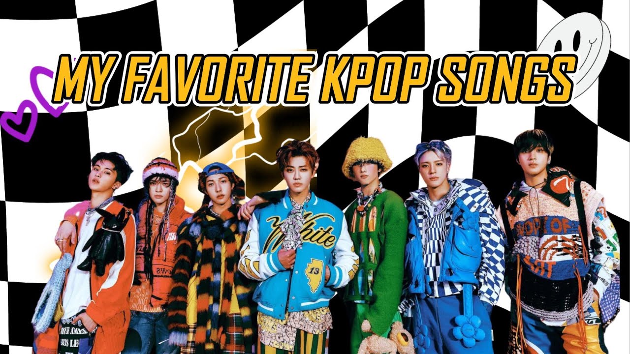 My Favorite Kpop Songs