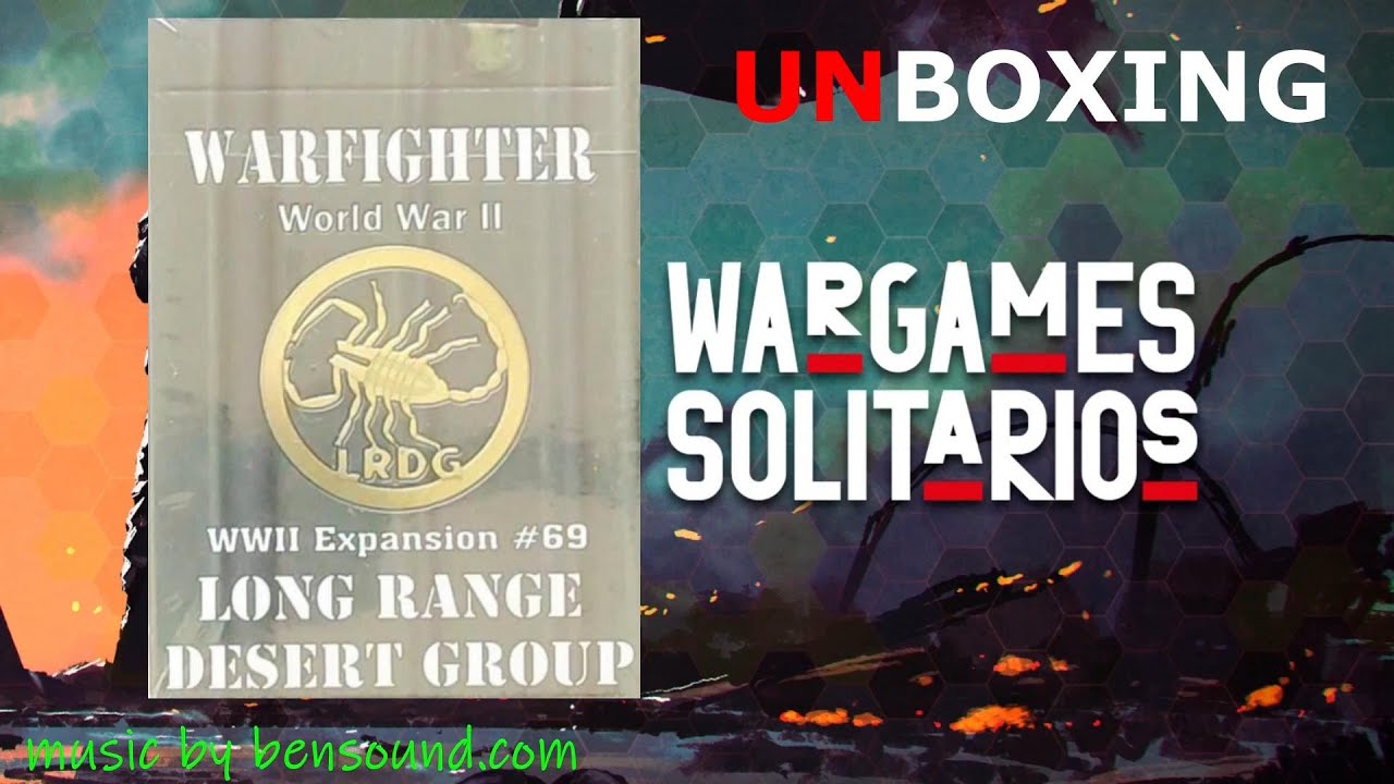 Warfighter North Africa. Expansión LRDG. Unboxing.