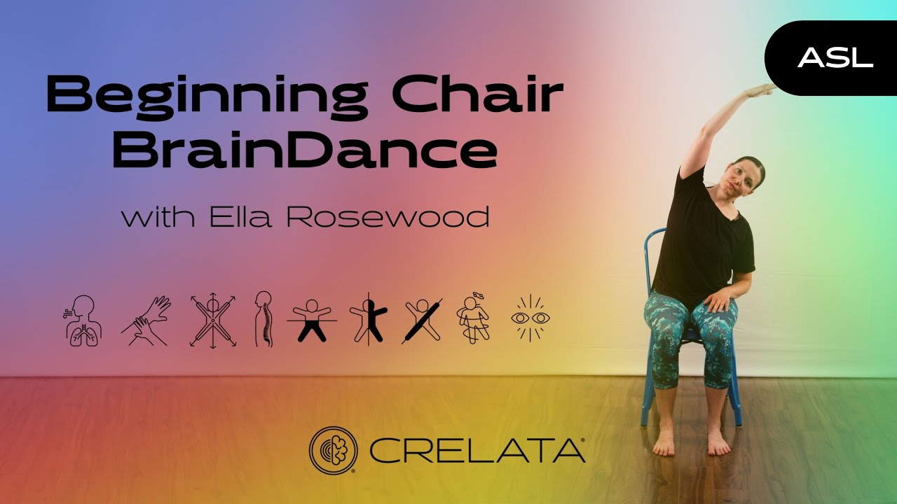 ASL Beginning Chair BrainDance | Crelata® On-Demand Dance Classes for K-12