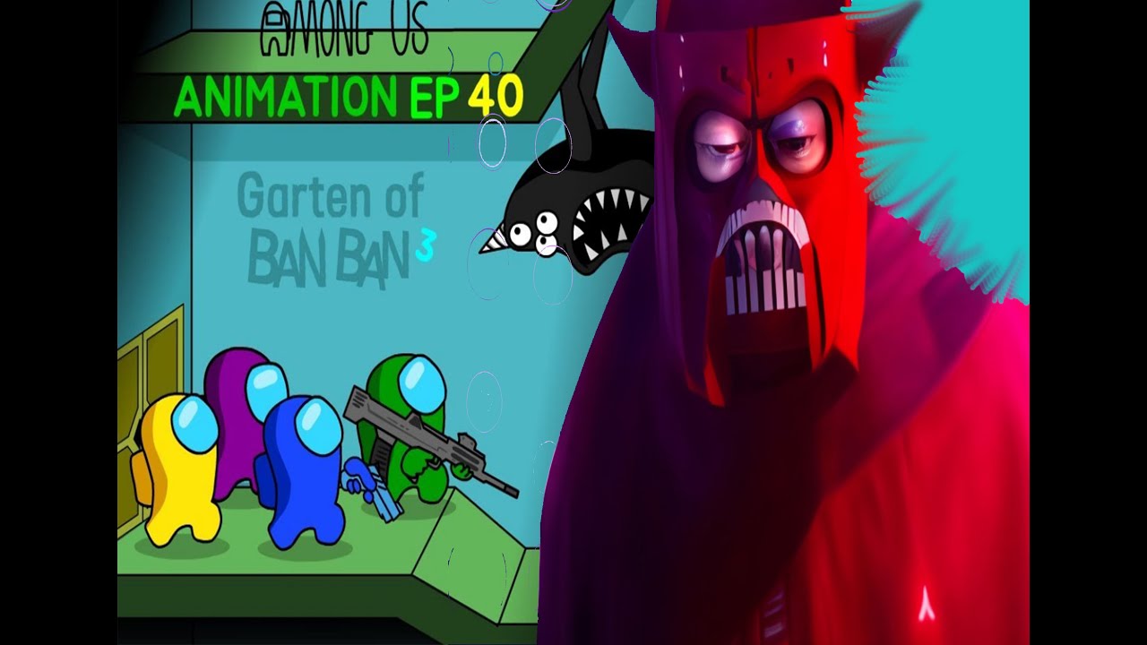 어몽어스 VS Garten of Banban3 40화 AMONG US ANIMATION REVERSED