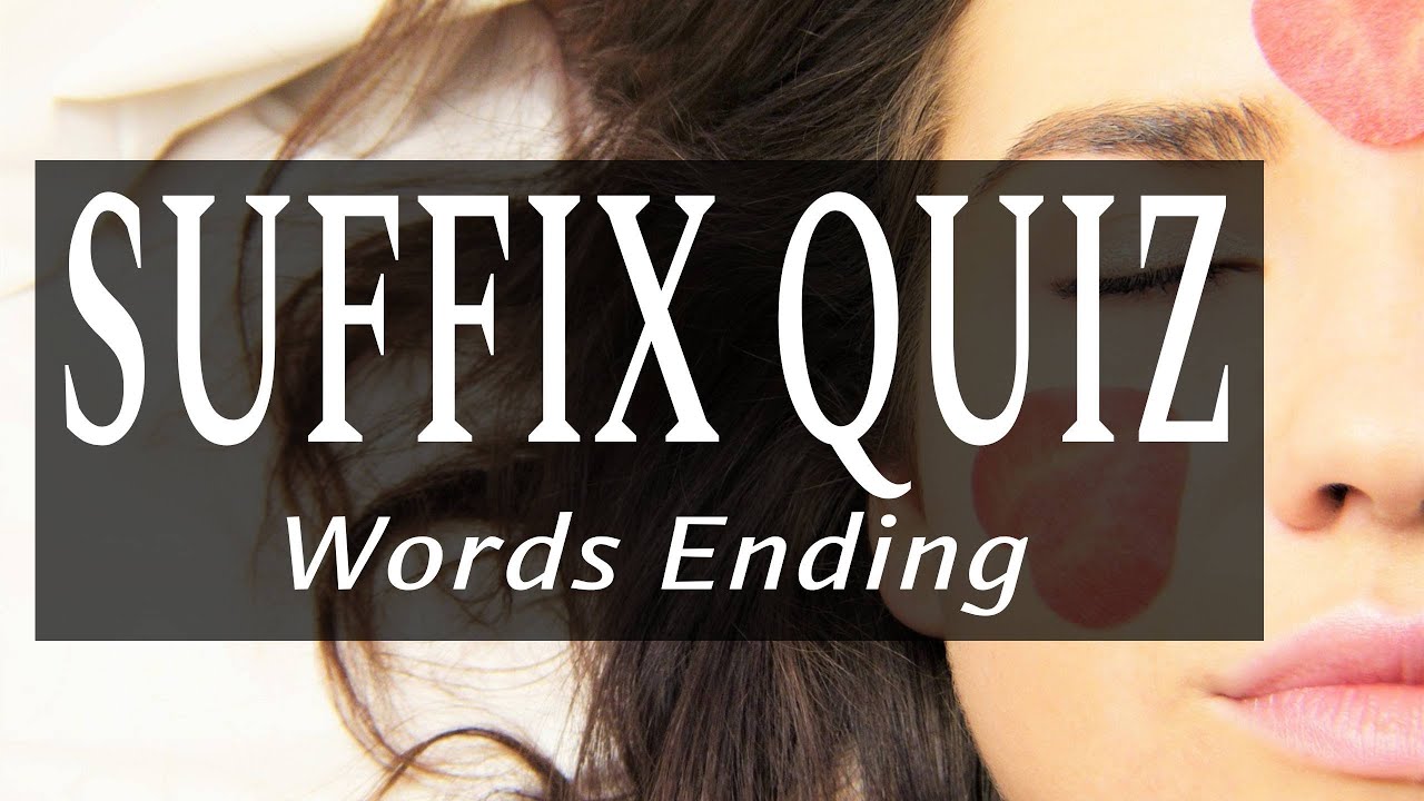 Suffix Quiz, Find Words Ending, English, Suffixes, Mystery Suffixes, Fun Educational Game, Trivia