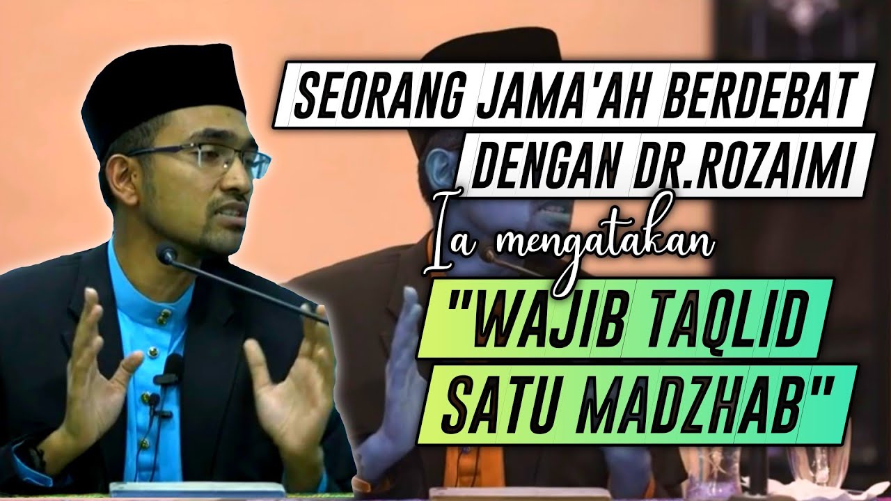 Apa Benar-kah Wajib Taqlid Satu Madzhab ?? ||  Dr Rozaimi Ramle
