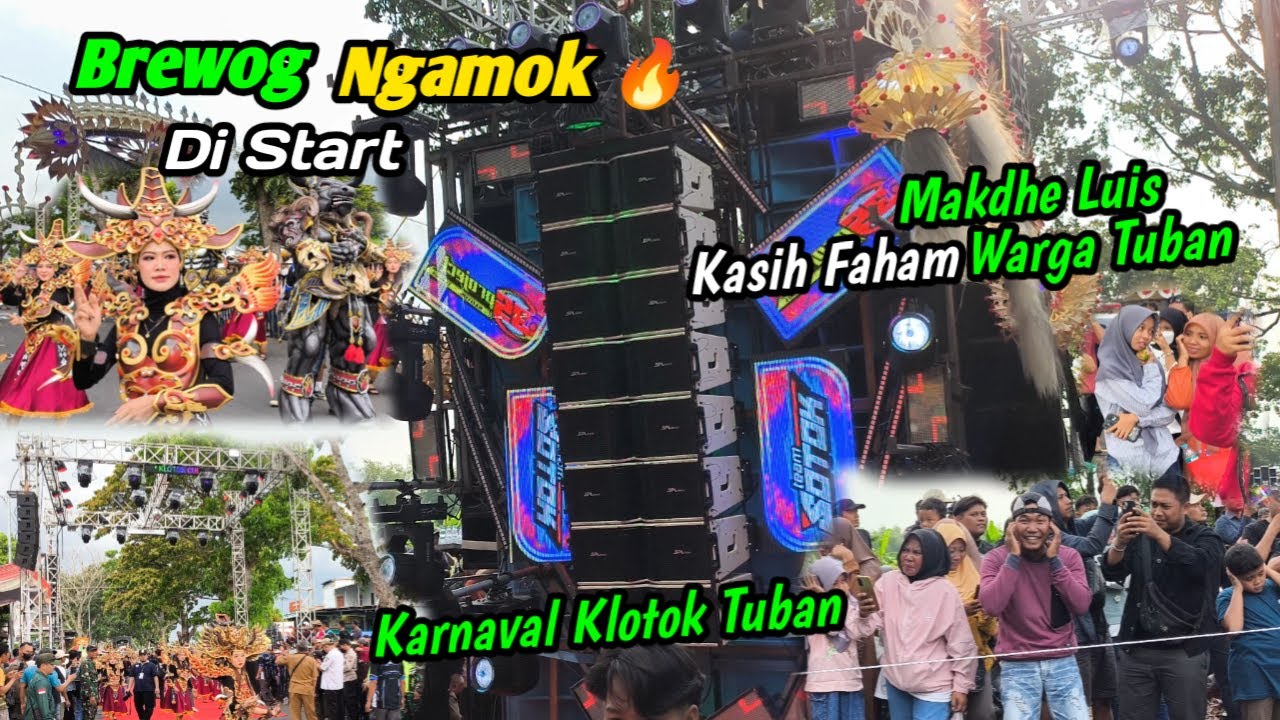 Brewog Team 5 NGAMOK 🔥 Makdhe Luis Kasih Faham Warga Tuban | Karnaval Klotok Plumpang