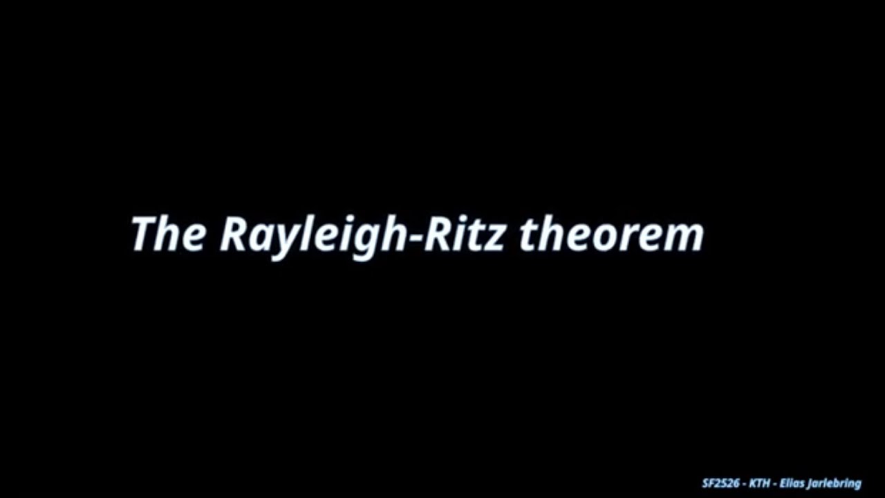 The Rayleigh-Ritz theorem