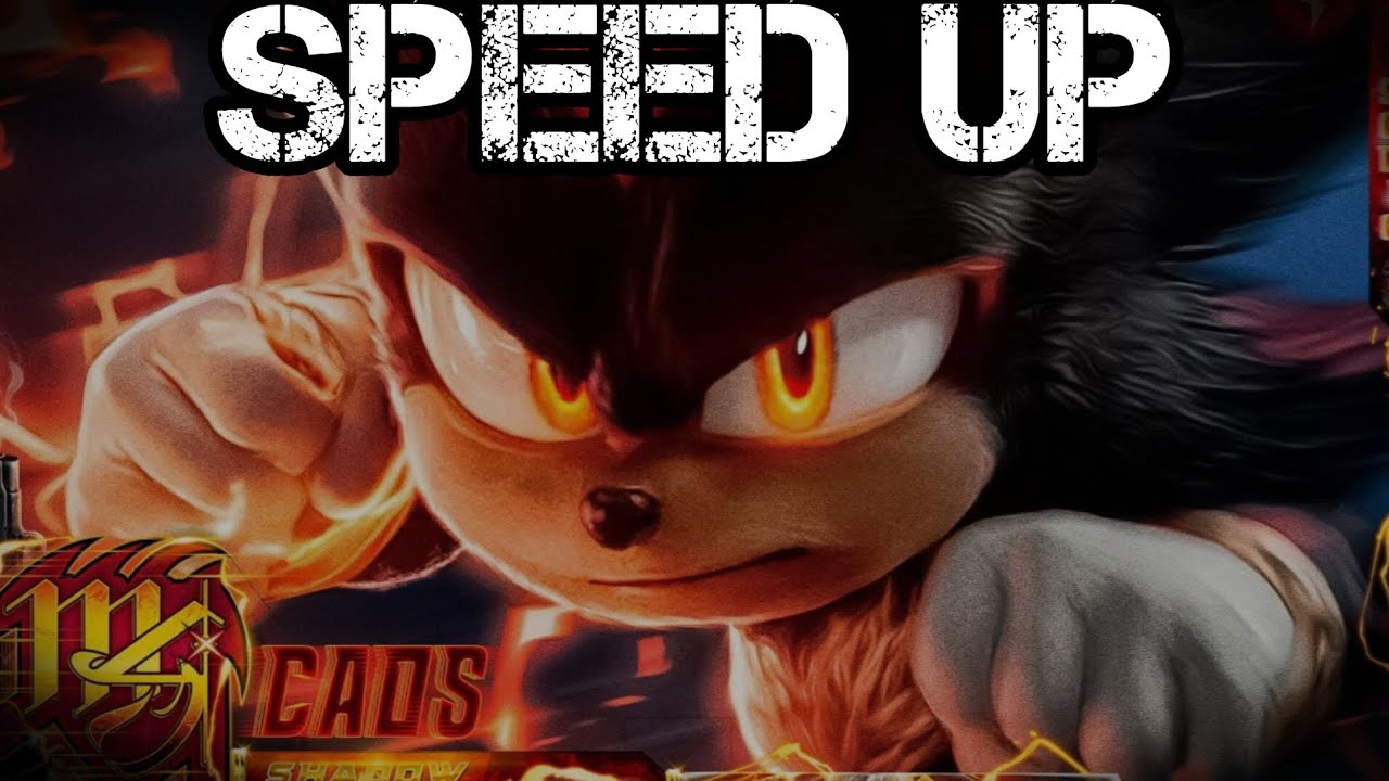 (Speed Up) Shadow (Sonic) - Caos | M4rkim