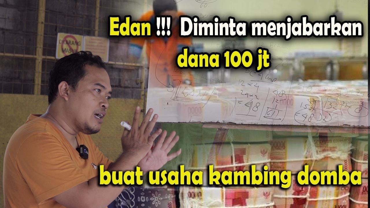 Edan !!!  Diminta menjabarkan dana 100 jt buat usaha kambing domba