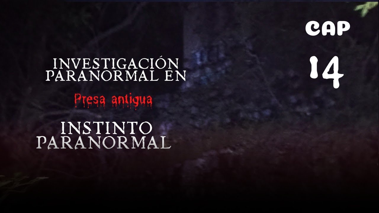 Presa antigua 2.0 (Instinto Paranormal)