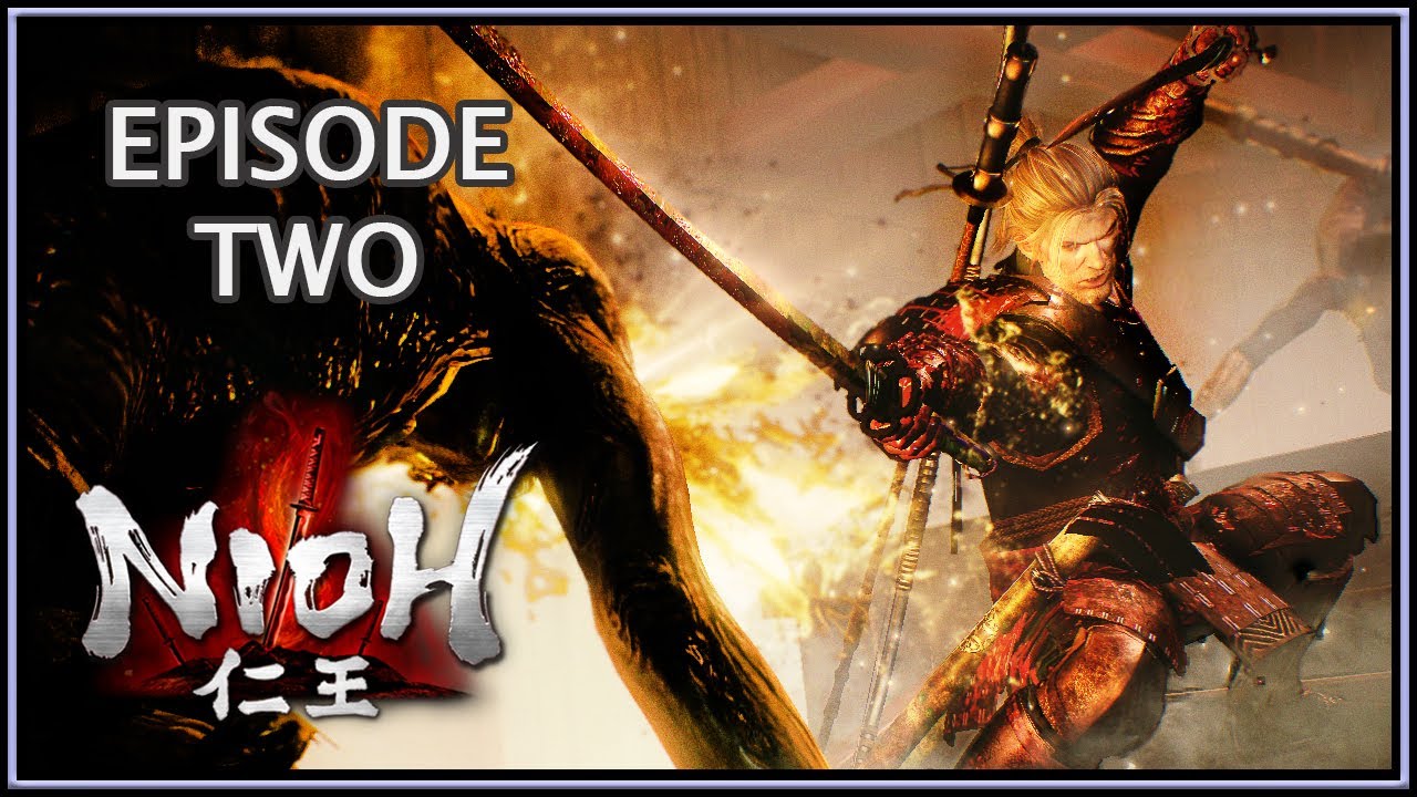 Nioh 仁王 | Episode 2: More Combo Mad Collaboration!