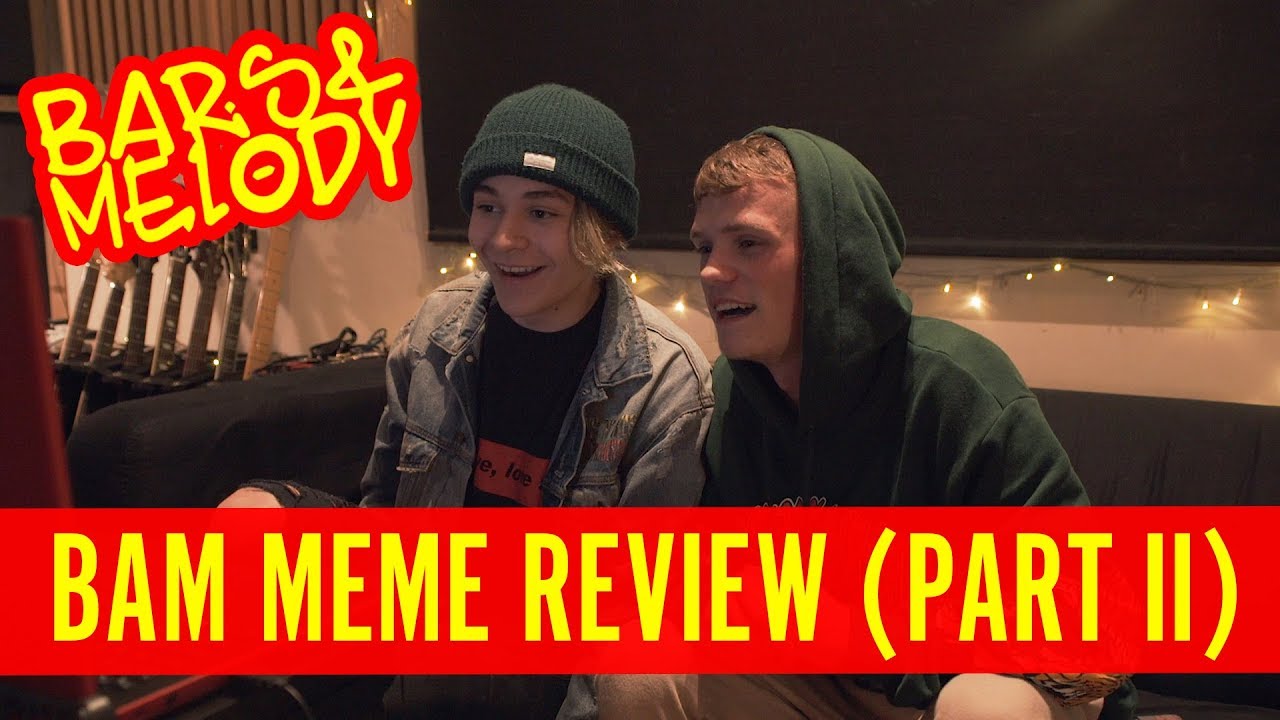 BAM MEME REVIEW (PART II)