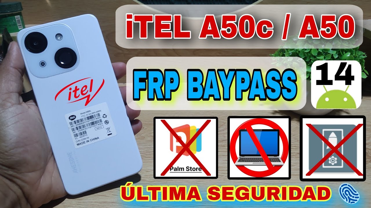 iTEL A50C / A50 FRP BAYPASS Android 14 SIN PC | Nuevo Método - Palma Store NO Funciona ✅