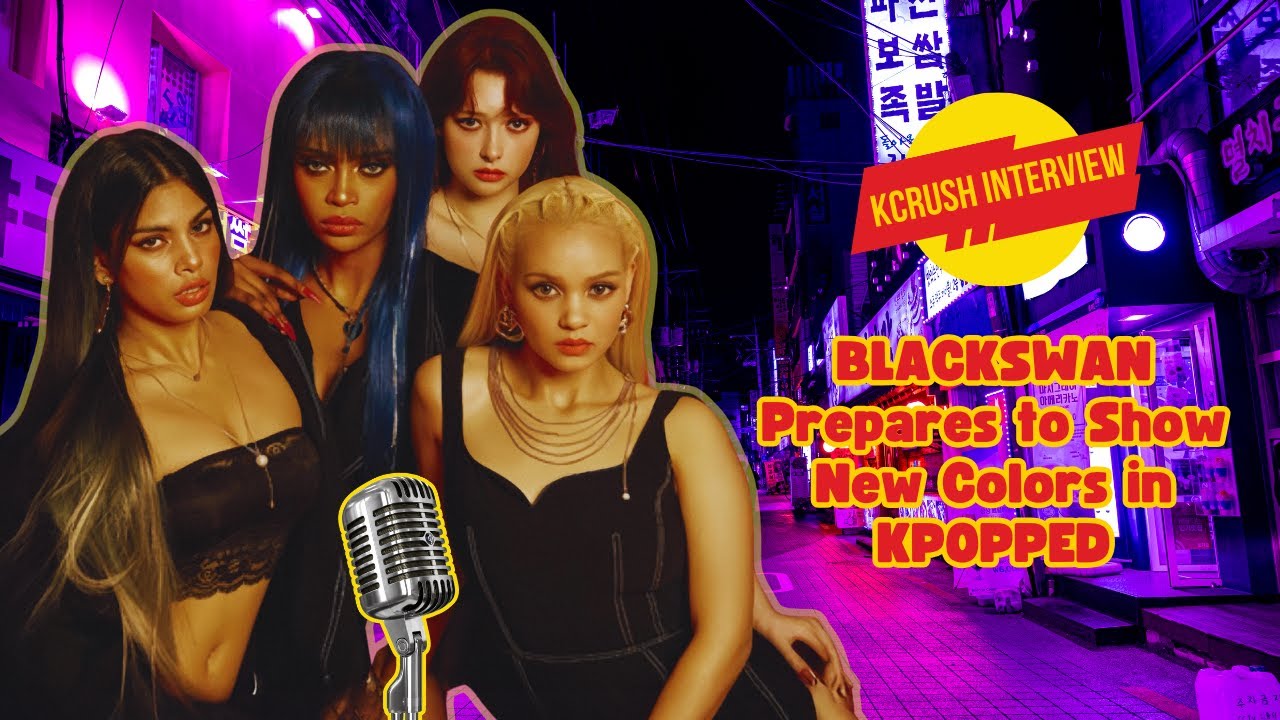 BLACKSWAN Prepares to Show New Colors in KPOPPED