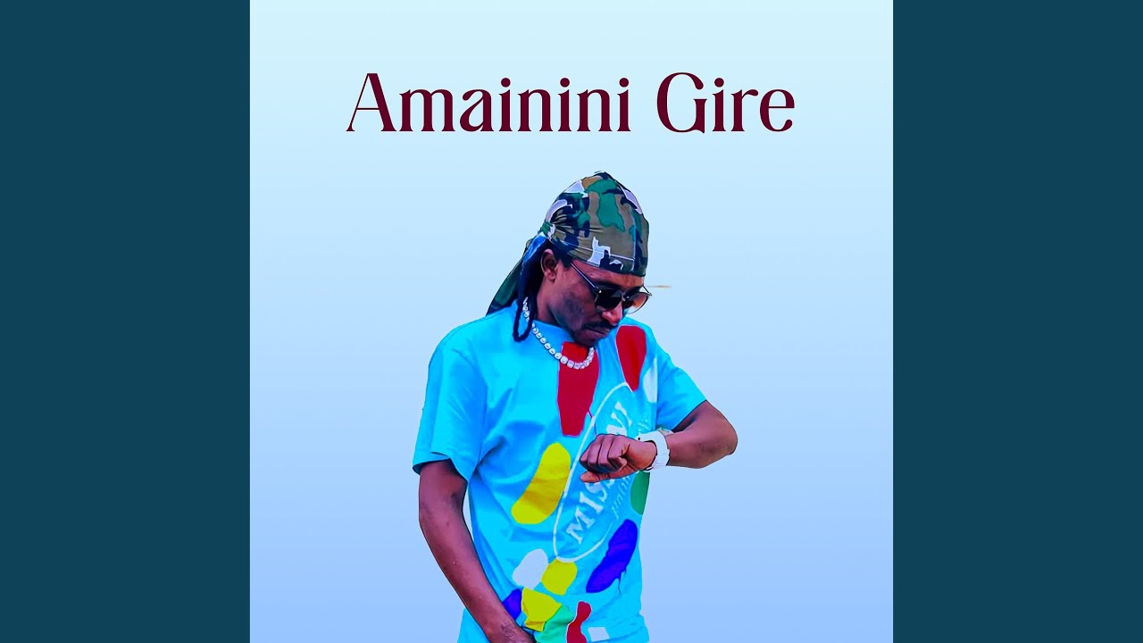 Amainini Gire