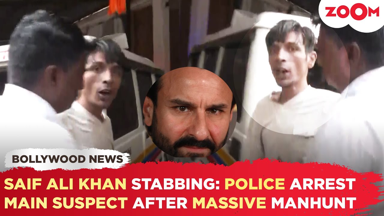 Saif Ali Khan ATTACK UPDATE: Mumbai Police ARREST the main suspect after a massive manhunt