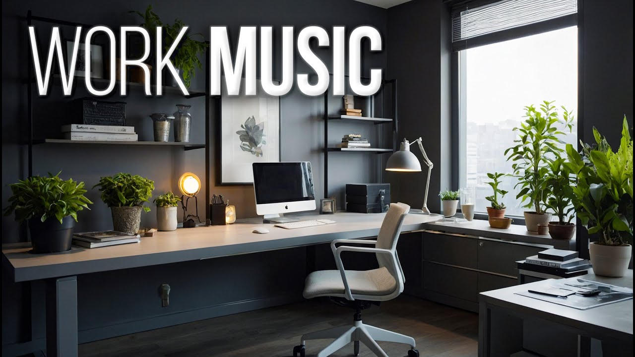 WORK MUSIC - Ambient Tunes for Focused Energy & Productivity