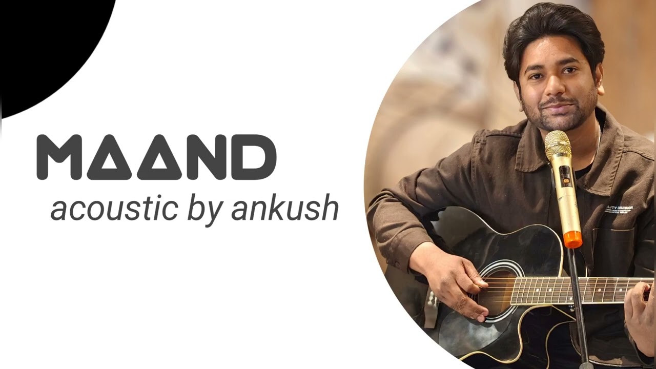 Maand Unplugged ( Official Music ) @Officialankush-v7f 