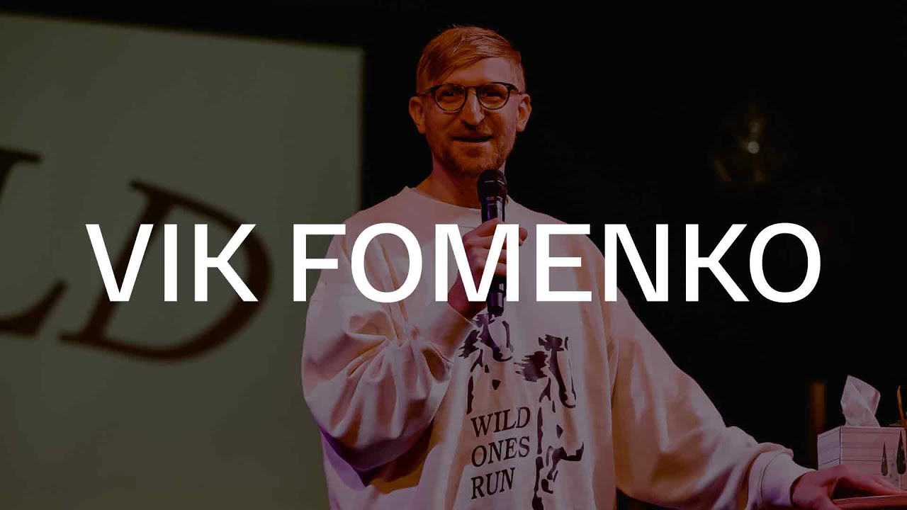 Wild – Session 05 – The Father's Heart on Empowering Women – Vik Fomenko