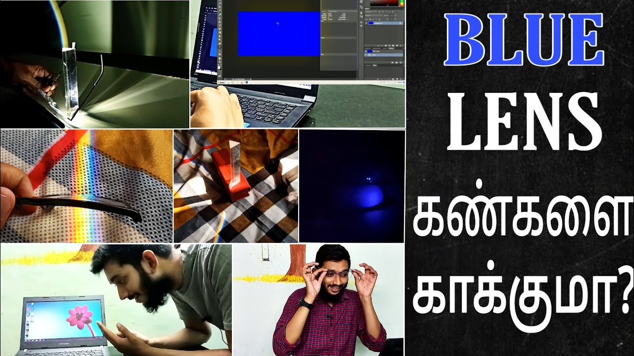 Does BLUE LENS protect our eyes?_Tamil, Is the Blue light dangerous? How Blue lens works?