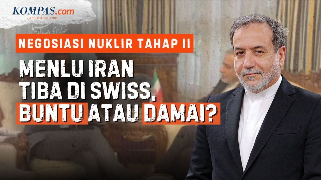 Delegasi Iran Tiba di Swiss, Negosiasi Nuklir Tahap Kedua 