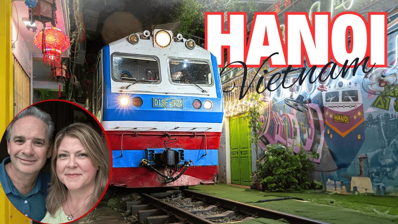 Hanoi Vietnam: Stay at the Intercontinental Westlake, Train Street 1 & 2 and the Old Quarter