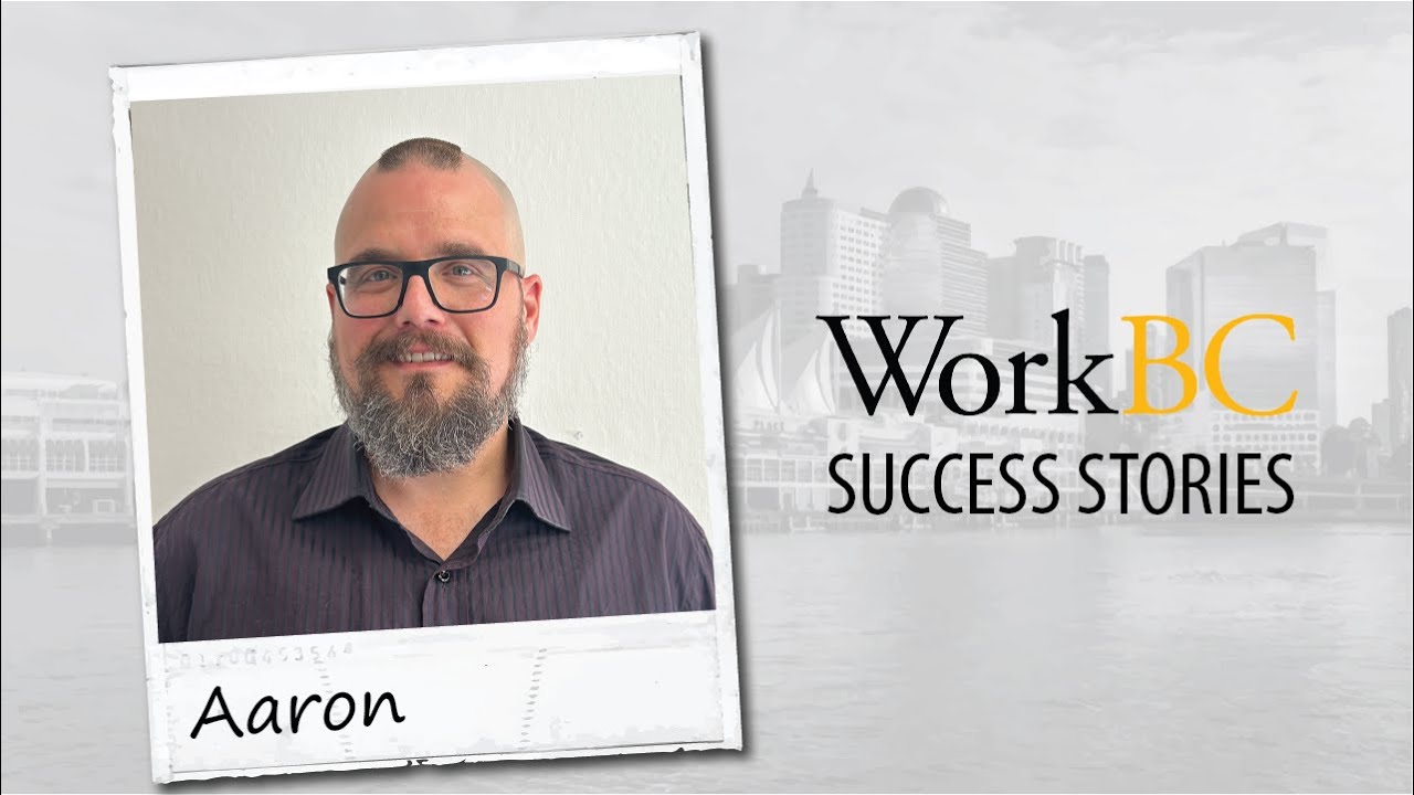 Aaron's Story: A WorkBC Client's Journey to Self-Employment Success