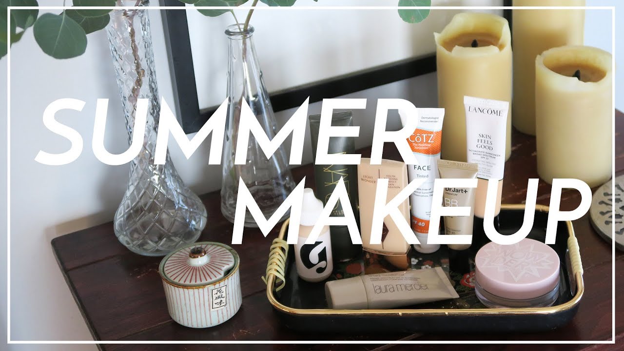 Summer Makeup | Best Hot Weather Tinted Moisturizers, Foundations & More!