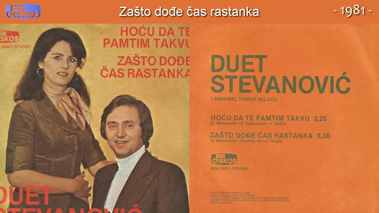 Duet Stevanovic - Zasto dodje cas rastanka - (Audio 1981)