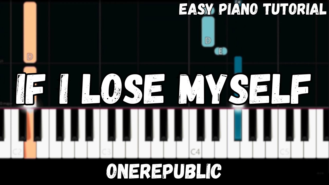 OneRepublic - If I Lose Myself (Easy Piano Tutorial)