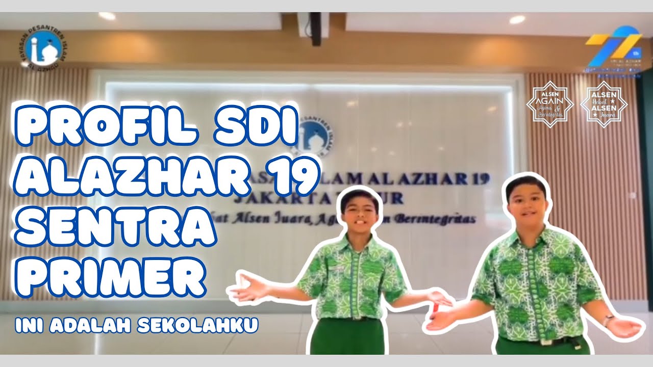 PROFIL SDI AL AZHAR 19 SENTRA PRIMER