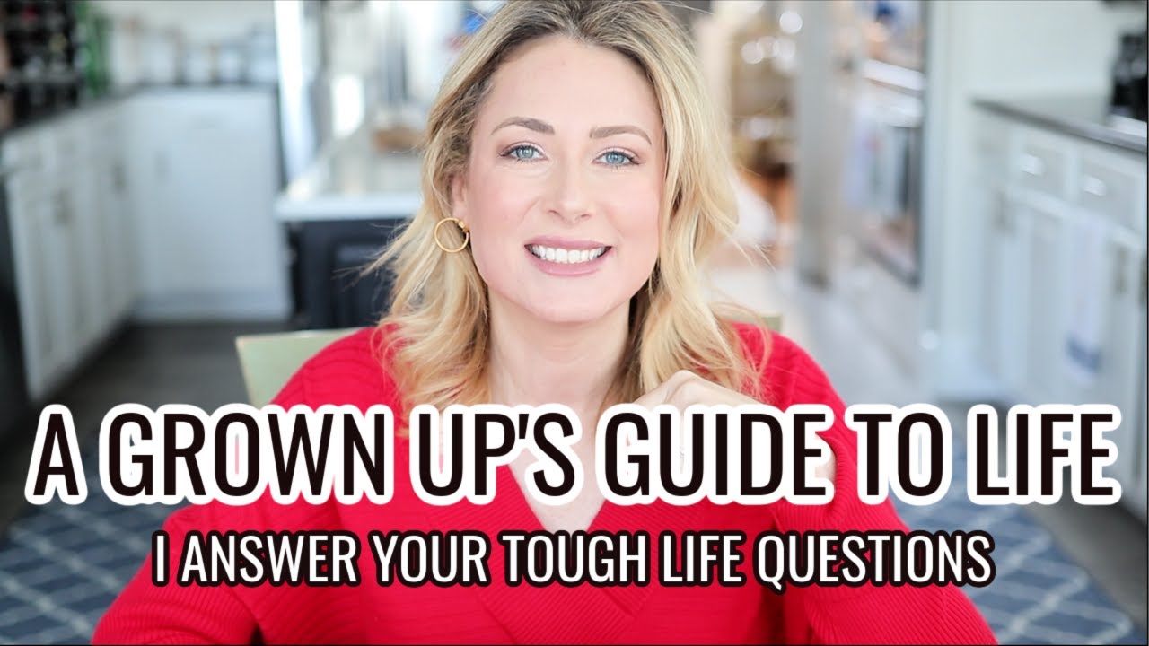 A Grown Up's Guide to Life | Answering Your Tough Life Questions | MsGoldgirl