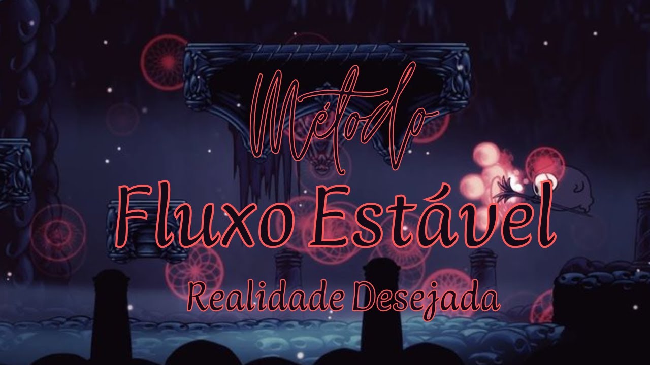 Medita&ccedil;&atilde;o para Realidade Desejada com M&eacute;todo Fluxo Est&aacute;vel