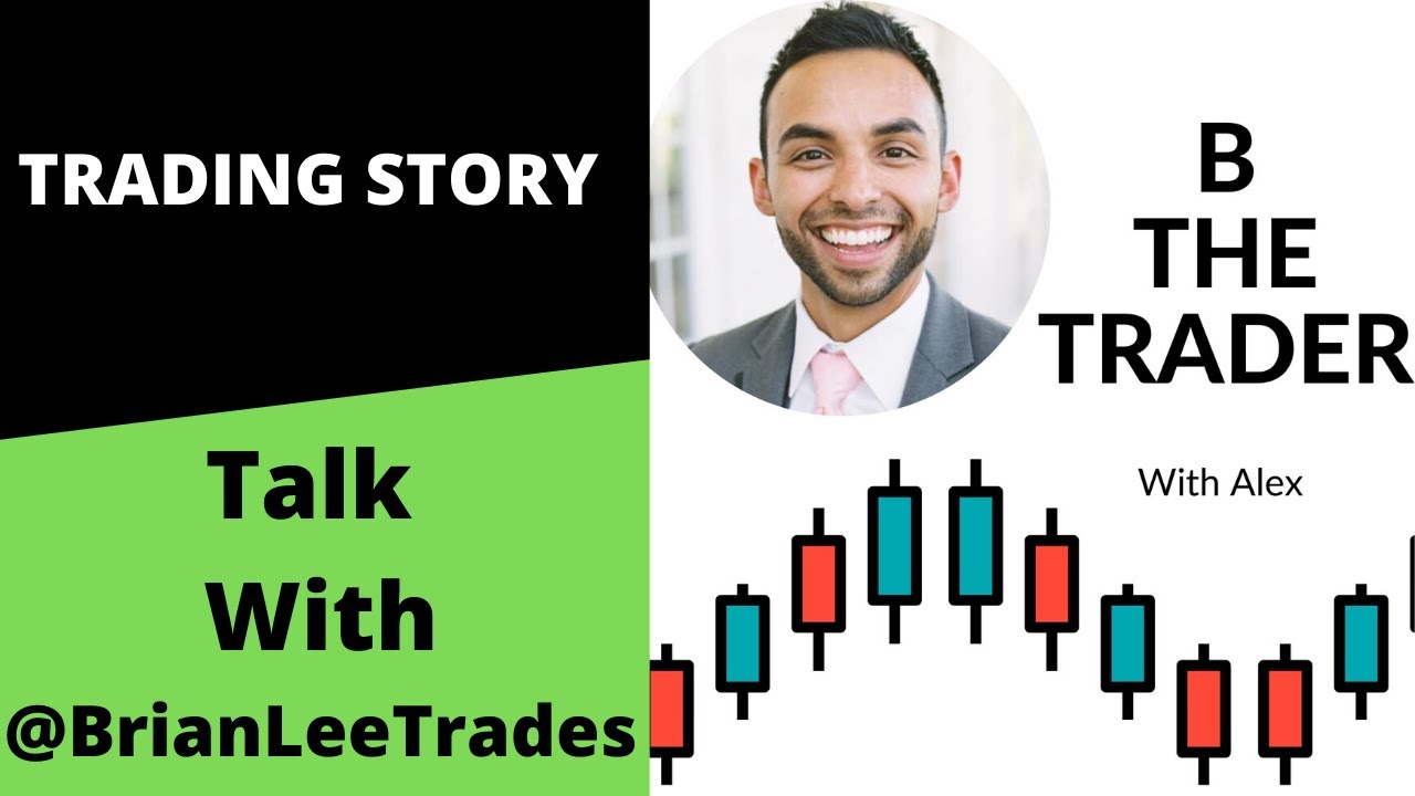 Talk With Traders - Talk with Brian Lee Trades