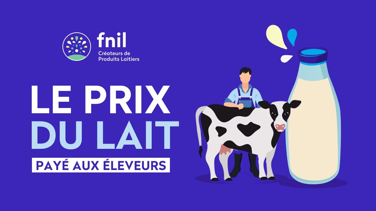 Tout savoir sur le prix du lait payé aux éleveurs