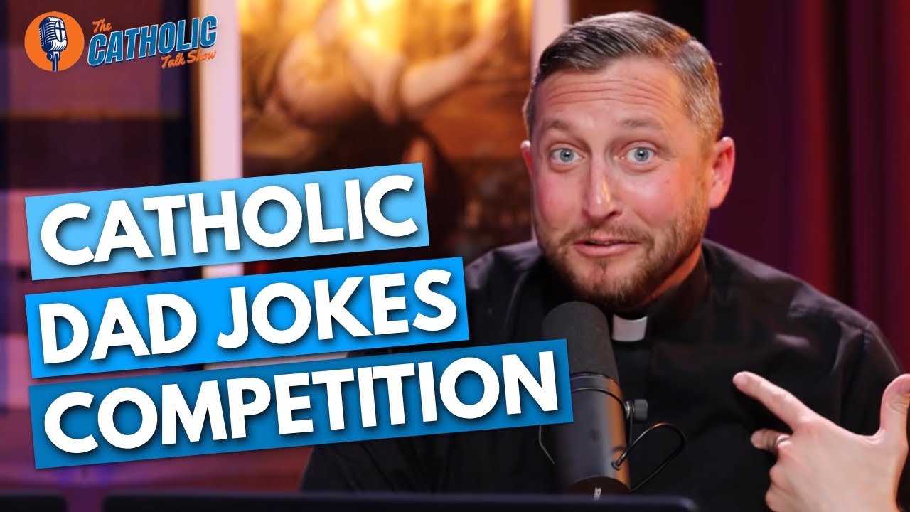Catholic Dad Joke Competition!!!| The Catholic Talk Show