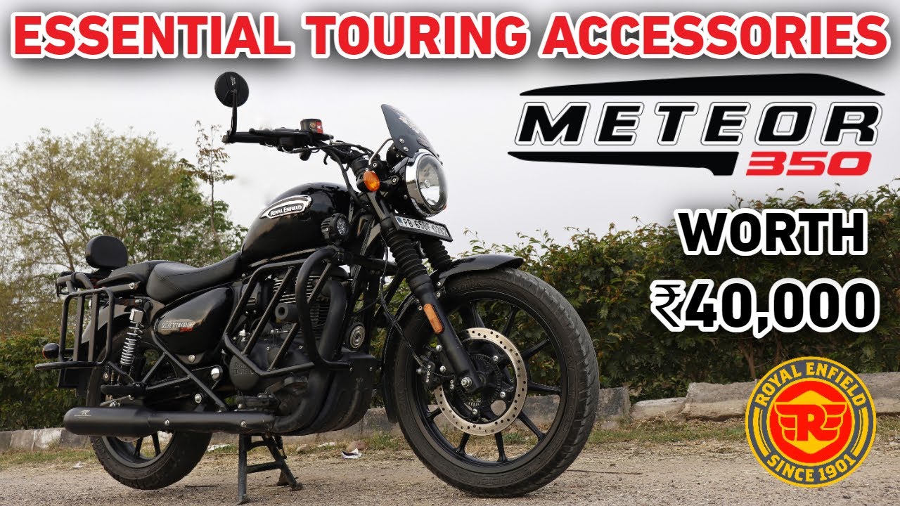 METEOR 350 TOURING SETUP | ROYAL ENFIELD METEOR 350 ACCESSORIES | MODIFIED METEOR 350 FOR LONG RIDES