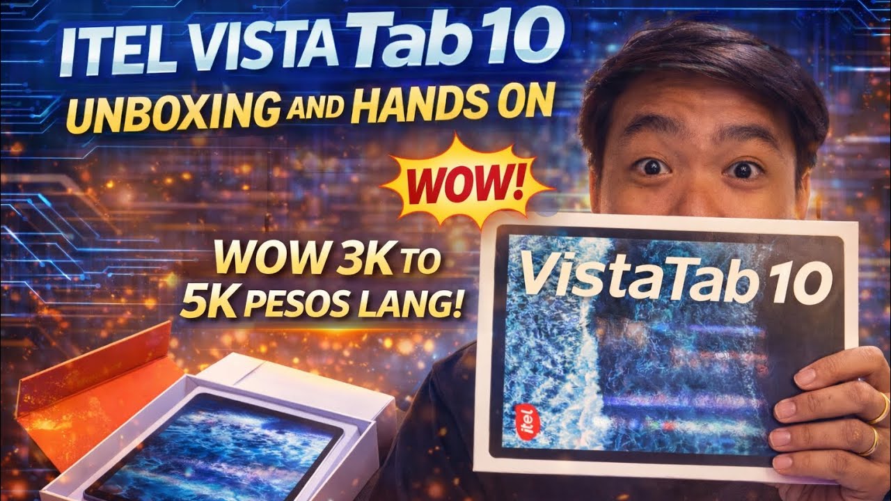 Itel VistaTab 10 UNBOXING AND HANDS ON: WOW 3K TO 5K PESOS TABLET NA SUPER SULIT NA PWEDE SA KIDS!
