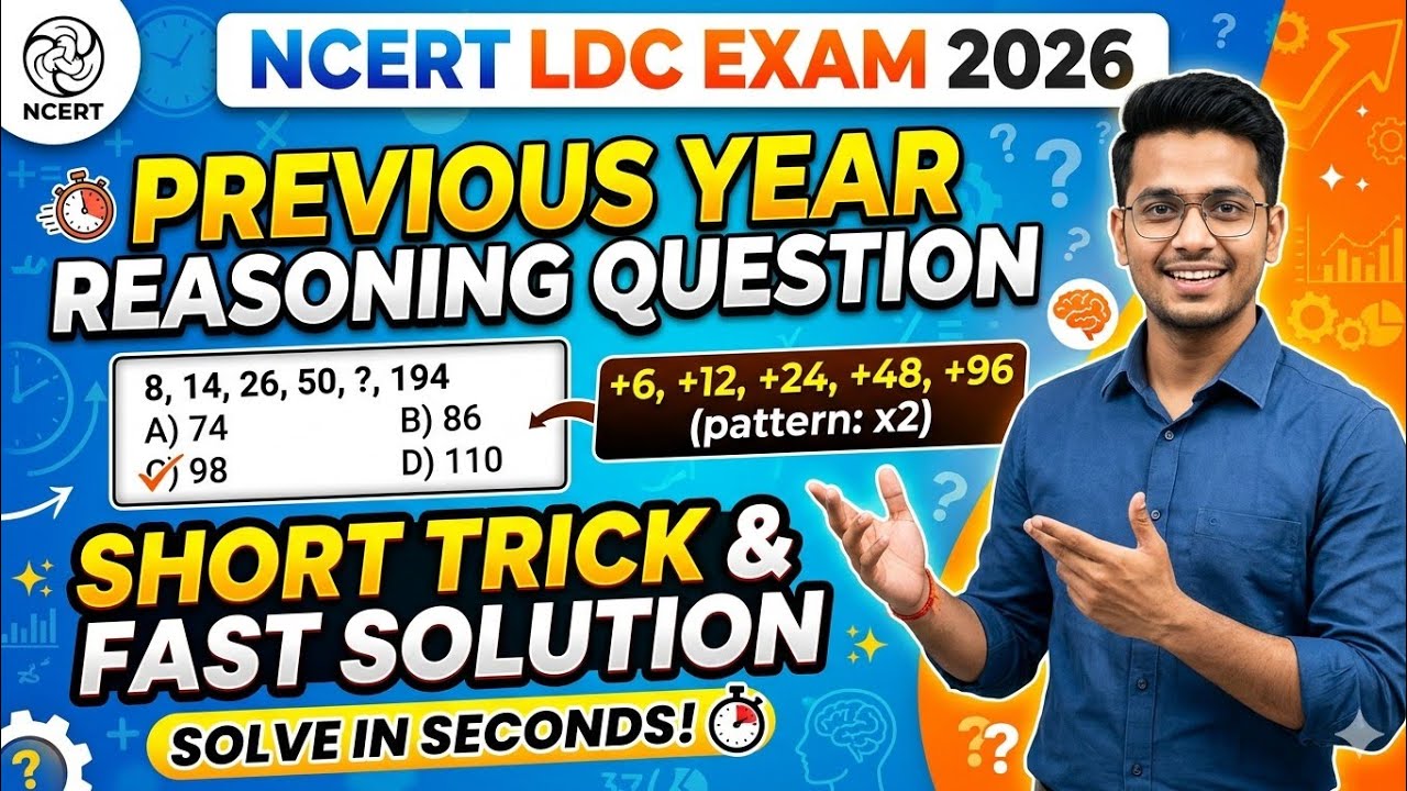 Target Ncert ldc exam 2026  previous year reasoning question with short trick and fast solution 
