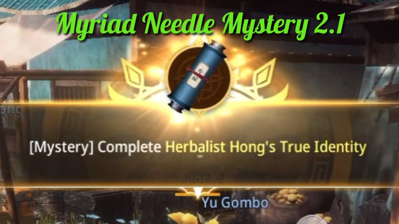 MIR4 Unlock Mystery quest Myriad Needle Herbalist Hong's True Identity | How to unlock Myriad needle