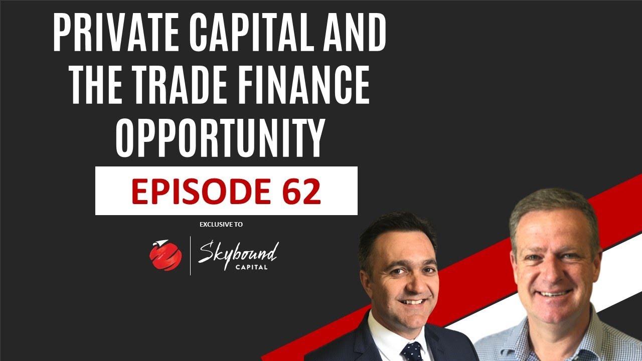 Private Capital and the Trade Finance Opportunity
