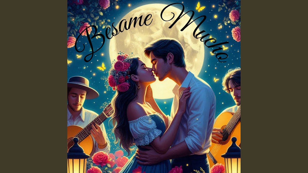 B&eacute;same Mucho