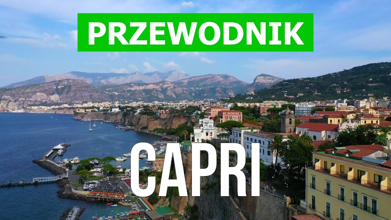 Wyspa Capri, Włochy | Atrakcje, kurorty, przyroda, plaże | wideo 4k | Wyspa Capri co warto zobaczyć