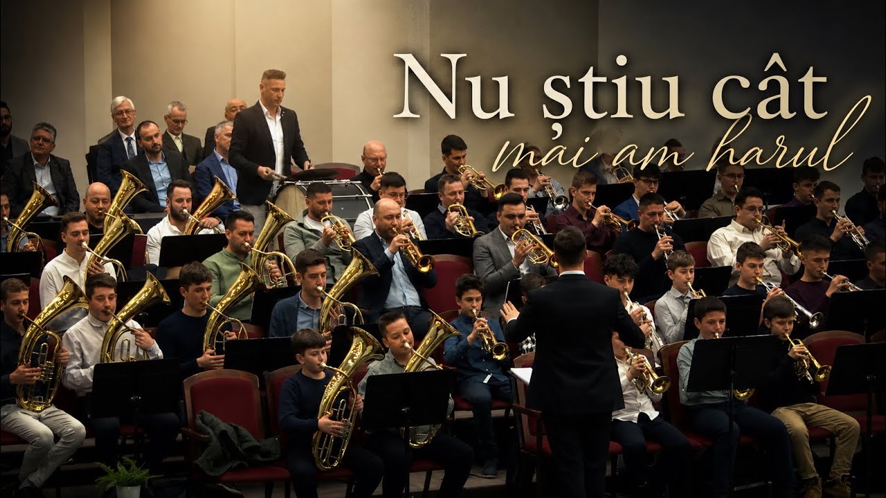 Nu știu cât mai am harul - Fanfara Gloria Bujac