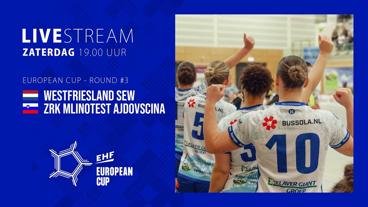 Westfriesland SEW - ŽRK Mlinotest Ajdov&scaron;čina (European Cup 2025 - Round #3)