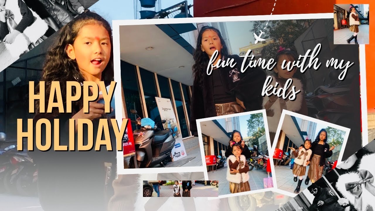 HAPPY HOLIDAY 🥰 // FUN TIME WITH MY LOVELY KIDS 👧 // BALAJU SUPERMARKET 😮