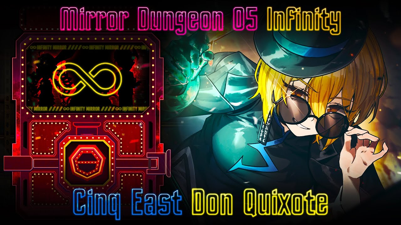 Cinq East Don Quixote [Solo] | MD5I | Limbus Company