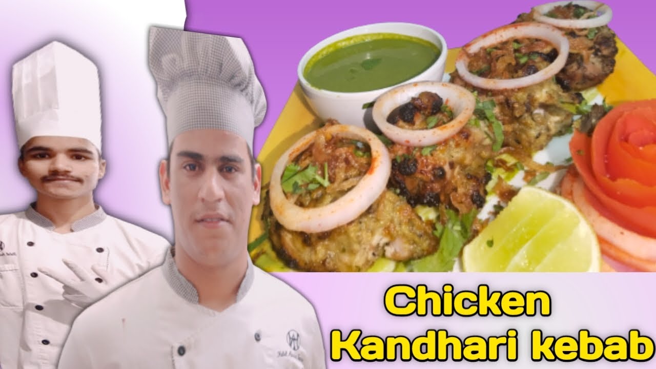 Chicken kandhari kebab || Recipe with chef Deepak || Tandoori kebab.....