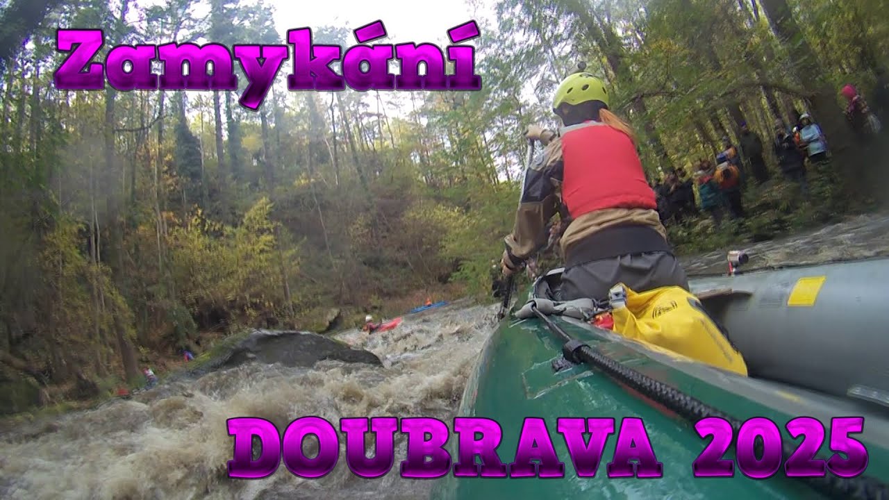 DOUBRAVA 2025 Zamykání