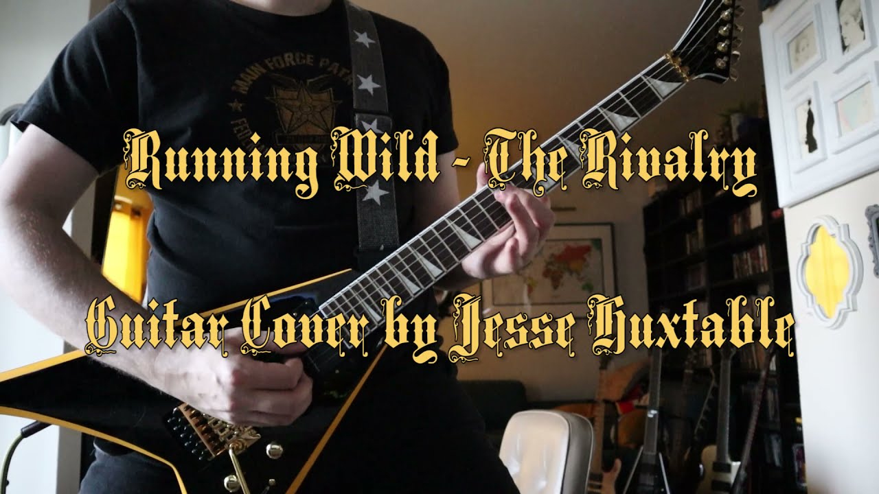 Running Wild - The Rivalry (Guitar Cover)