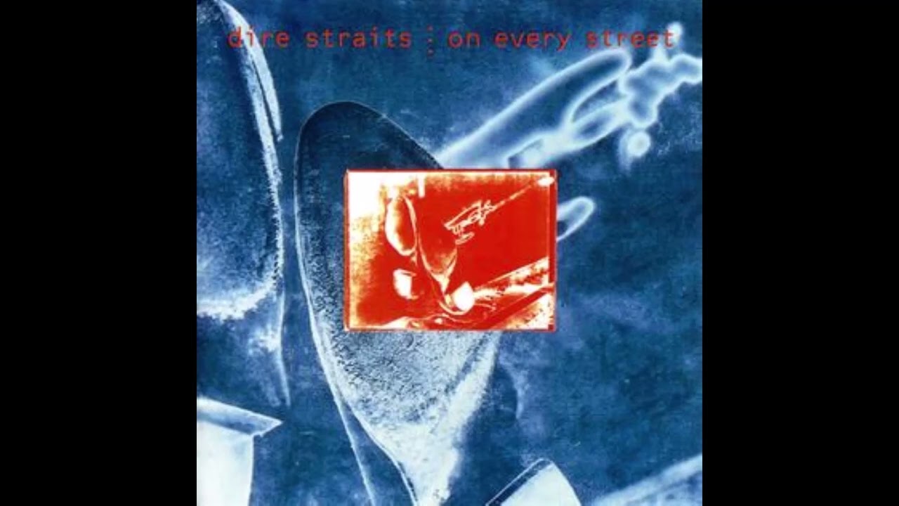 Dire Straits   On Every Street HQ with Lyrics in Description